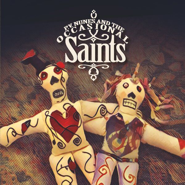 Cover art for P.V. Nunes and the Occasional Saints